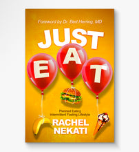 Load image into Gallery viewer, Just Eat: Planned Eating Intermittent Fasting Lifestyle - Paperback
